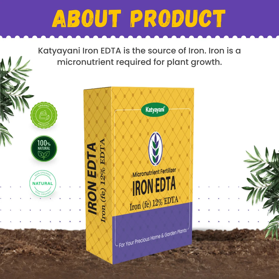 Katyayani Iron EDTA | Fe 12% EDTA Fertilizer | Plant Food for Flowering Plants