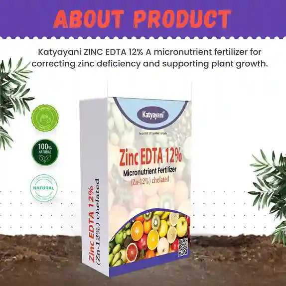about zinc edta 12 % | Katyayani Krishi Direct